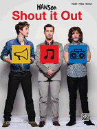 Hanson - Shout It Out