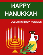 Hanukkah Coloring Book For Kids: Jewish Colouring Book Perfect Gift For Toddlers