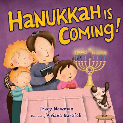 Hanukkah is Coming - Newman, Tracy