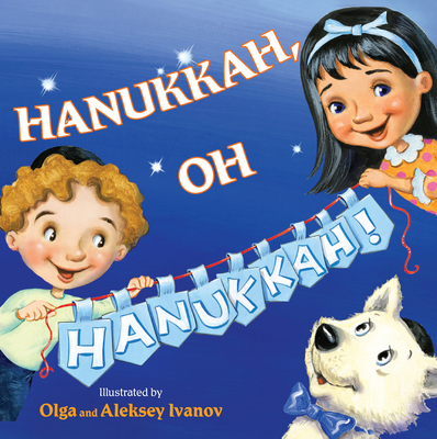 Hanukkah, Oh Hanukkah! - 