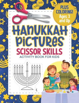 Hanukkah Pictures Scissor Skills Activity Book For Kids: Coloring and Cutting Practice for Preschool Ages 3-5 - Press, Busy Kid