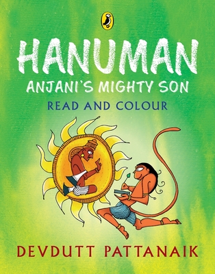 Hanuman: Read and Colour - Pattanaik, Devdutt