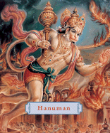 Hanuman: The Heroic Monkey God