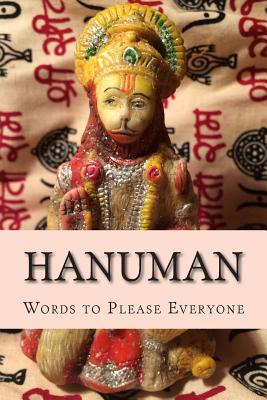 Hanuman: Words to Please Everyone - Mercy, Krishna's