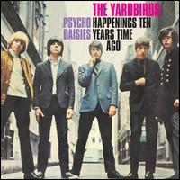 Happenings Ten Years Time Ago - Yardbirds