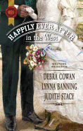 Happily Ever After in the West: An Anthology