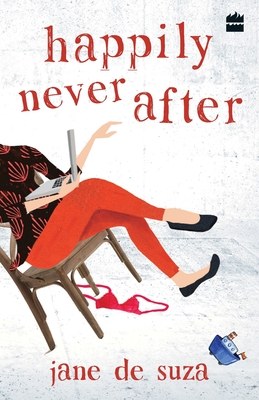 Happily Never After - De Suza, Jane