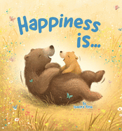Happiness Is ...