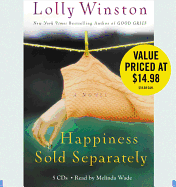 Happiness Sold Separately - Winston, Lolly, and Wade, Melinda (Read by)