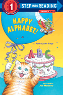 Happy Alphabet!: A Phonics Reader