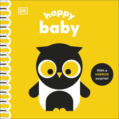 Happy Baby: With a Mirror Surprise! - Weerasekera, Rebecca