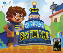 Happy Birthday, Batman!