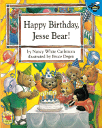 Happy Birthday. Jesse Bear! - Carlstrom, Nancy White