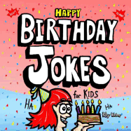 Happy Birthday Jokes for Kids