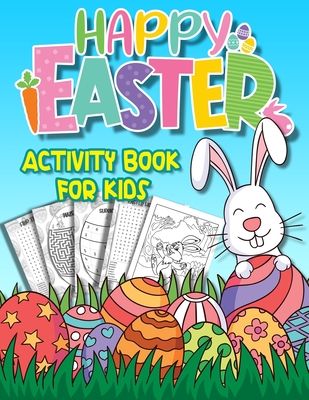 Happy Easter Activity Book for Kids: Easter Activity Book for Kids Ages 6-8 I 8-12 I with Mazes I Sudoku I Word Search I Find The Numbers I I Happy Easter Day Coloring Book - Publishing, Small Planet