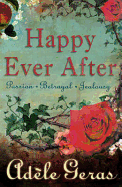 Happy Ever After. Adle Geras