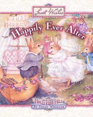 Happy Ever After - Wheeler, Susan