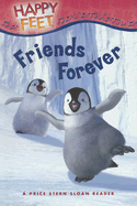 Happy Feet Friends Forever! - Price Stern Sloan Publishing (Creator)