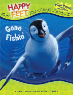 Happy Feet Gone Fishin'