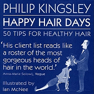 Happy Hair Days: 50 Tips for Healthy Hair