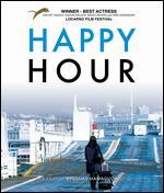 Happy Hour [Blu-ray]