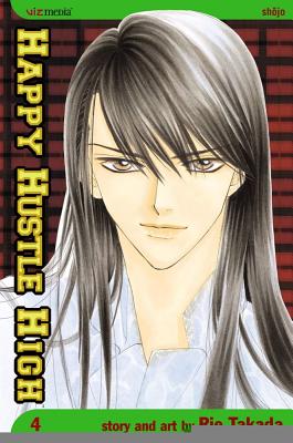 Happy Hustle High, Vol. 4 - Takada, Rie