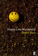 Happy Like Murderers