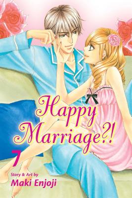 Happy Marriage?!, Vol. 7 - Enjoji, Maki