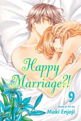 Happy Marriage?!, Vol. 9 - Enjoji, Maki