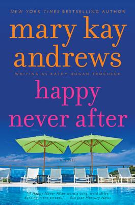 Happy Never After: A Callahan Garrity Mystery - Andrews, Mary Kay