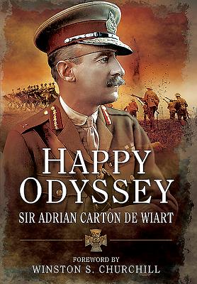 Happy Odyssey - Carton de Wiart, Adrian, Sir