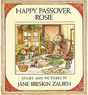 Happy Passover, Rosie - Zalben, Jane Breskin