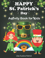 Happy St. Patrick's Day Activity Book for Kids: A Cute I Spy Book for kids ages 4-8