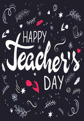 Happy Teacher Day: Teacher Appreciation Gift It Takes a Big Heart Notebook or Journal with Quote Perfect Year End Graduation or Thank You Gift for Teachers - Publishing, Paper Kate