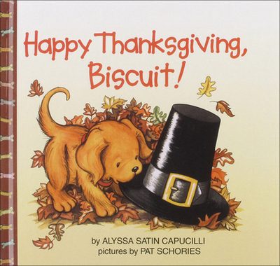 Happy Thanksgiving, Biscuit - Capucilli, Alyssa Satin
