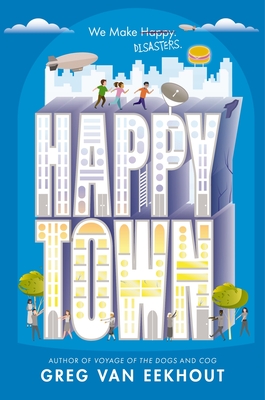 Happy Town - Van Eekhout, Greg