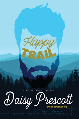 Happy Trail - Romance, Smartypants, and Prescott, Daisy