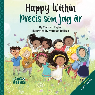 Happy within / Precis som jag ar: English - Swedish Bilingual edition - 