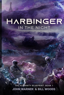 Harbinger in the Night - Warner, John, and Woods, Bill