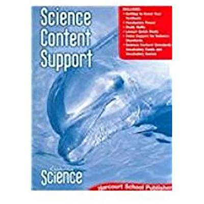 Harcourt School Publishers Science: Science Content Support Student Edition Science 08 Grade 2 - Harcourt School Publishers (Prepared for publication by)