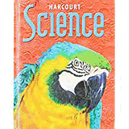 Harcourt Science: Student Edition Grade 4 2002