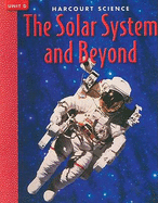 Harcourt Science the Solar System and Beyond, Unit D
