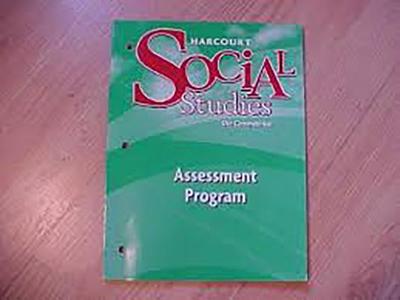 Harcourt Social Studies: Assessment Program Grade 3 - HSP, and Harcourt School Publishers (Prepared for publication by)