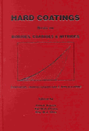 Hard Coatings Based on Borides, Carbides & Nitrides: Synthesis, Characterization and Application - Chung, Y W (Editor), and Chia, R W J (Editor), and Kumar, A (Editor)