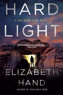 Hard Light: A Cass Neary Crime Novel - Hand, Elizabeth