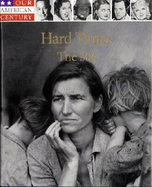 Hard Times: The 30s - Time-Life Books