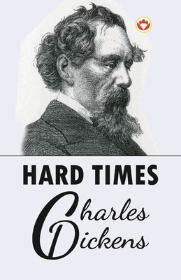 Hard Times - Dickens, Charles