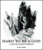 Hard to Be a God [Blu-ray]
