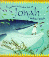 Hard to Swallow Tale of Jonah and the Whale - Denham, Joyce