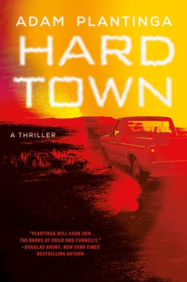 Hard Town - Plantinga, Adam